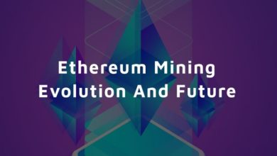 Photo of Ethereum Mining: Evolution And Future